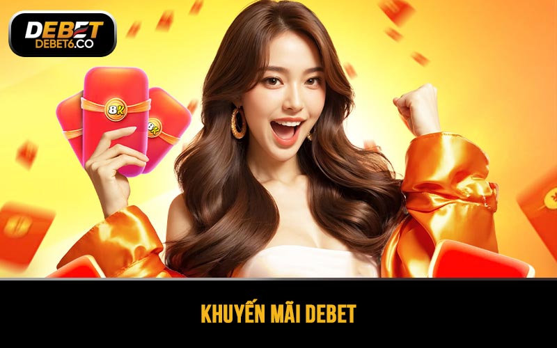 Khuyến mãi DEBET